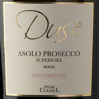 Asolo Prosecco Superiore DOCG Duse Millesimato Dry annata 2022  -  Pat del Colmel - vaigustando